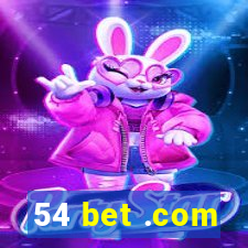 54 bet .com